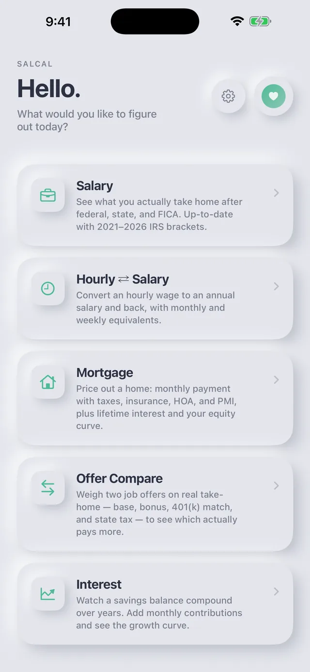 SalaCal home screen listing the five tools: Salary, Hourly to Salary, Mortgage, Offer Compare and Interest.